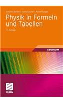 Physik in Formeln Und Tabellen