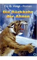 Rückkehr der Ahnen: Band 1
