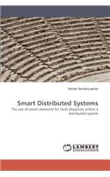 Smart Distributed Systems
