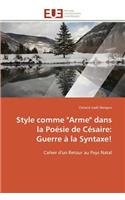 Style comme arme dans la poésie de césaire