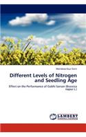 Different Levels of Nitrogen and Seedling Age