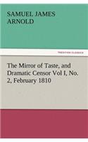 Mirror of Taste, and Dramatic Censor Vol I, No. 2, February 1810