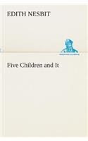 Five Children and It