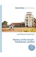 History of the Israeli-Palestinian Conflict