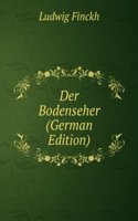 Der Bodenseher (German Edition)