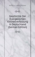 Geschichte Der Evangelischen Kirchenverfassung in Deutschland (German Edition)