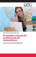 modelo cultural del profesorado de matemáticas