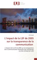 L'impact de la LSF de 2005 sur la transparence de la communication
