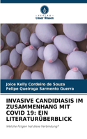 Invasive Candidiasis Im Zusammenhang Mit Covid 19