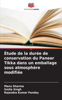 Étude de la durée de conservation du Paneer Tikka dans un emballage sous atmosphère modifiée