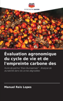 Évaluation agronomique du cycle de vie et de l'empreinte carbone des