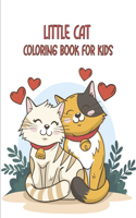 Little Cat Coloring Book For Kids