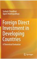 Foreign Direct Investment in Developing Countries
