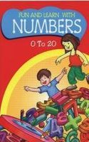 Fun And Learn With Numbers - 0 To 20