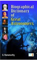 Biographical Dictionary Of Great Astronomers