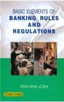 Basic Elements Of Banking Rules And Regulations