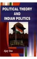 Political Theory And Indian Politics