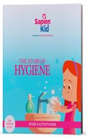 The Story of Hygiene (Sapien Kid)