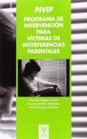 PIVIP Programa de Intervencion para Victimas de Interferencias Parentales