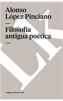 Filosofía Antigua Poética