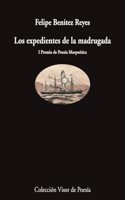 Los expedientes de madugrada