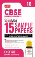 MTG CBSE Class 10 ScoreMore 15 Sample Papers English Language & Literature Book For 2025 Board Exam | Detailed Solutions of Each Chapter | Based on Latest CBSE Pattern & Syllabus [Paperback] MTG Editorial Board