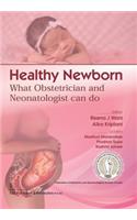 Healthy Newborn: What Obstetrician and Neonatologist Can Do