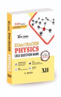 CBSE Question Bank Exam Cracker PHYSICS for Class 12 for 2024-2025 Session(XCEL Series )