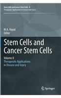 Stem Cells and Cancer Stem Cells, Volume 8