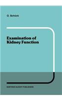 Examination of Kidney Function