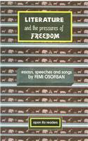 Literature and the Pressures of Freedom