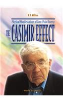 Casimir Effect, The: Physical Manifestations of Zero-Point Energy