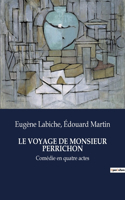 Le Voyage de Monsieur Perrichon