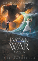 The Gathering: (2 Lycan War Saga)