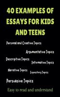40 Examples Of Essays For Kids And Teens