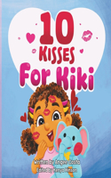 Ten Kisses For Kiki