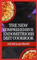 New Comprehensive Endometriosis Diet Cookbook