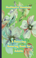 Embrace the Tranquility of Coloring