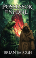Possessor and the Stone