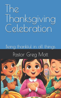 The Thanksgiving Celebration