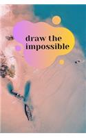 Draw the impossible