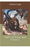 Tales of Troy and Greece