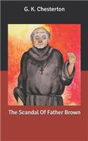 The Scandal Of Father Brown