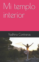 Mi templo interior: (1 Despertar)