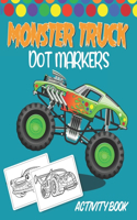 Dot Markers Activity Book Monster Truck