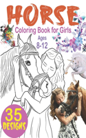 Horse Coloring Books for Girls Ages 8-12