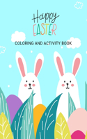 Happy Easter Coloring and Activity Book