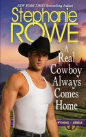 A Real Cowboy Always Comes Home