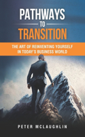 Pathways to Transition