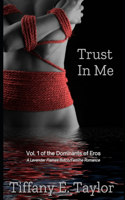 Trust In Me